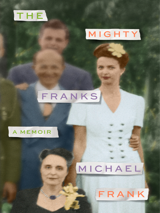 Title details for The Mighty Franks by Michael Frank - Wait list